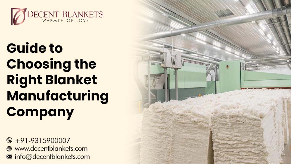 Blanket Manufacturing Company in India