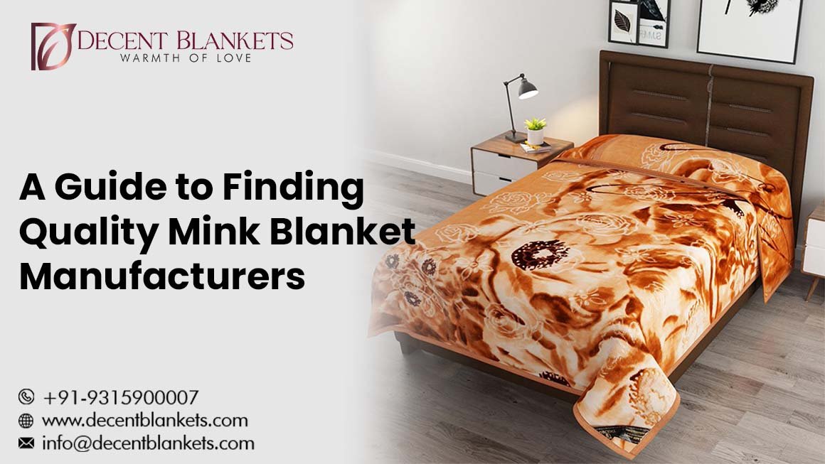 Mink Blanket Manufacturers
