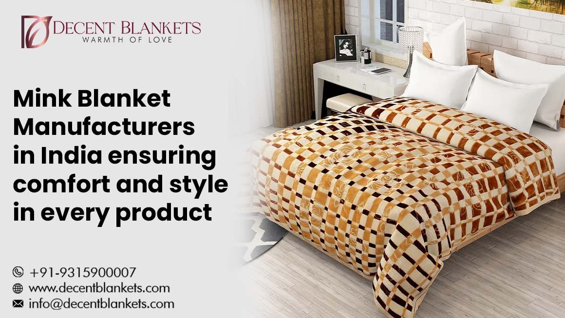 Mink Blanket Manufacturers in India