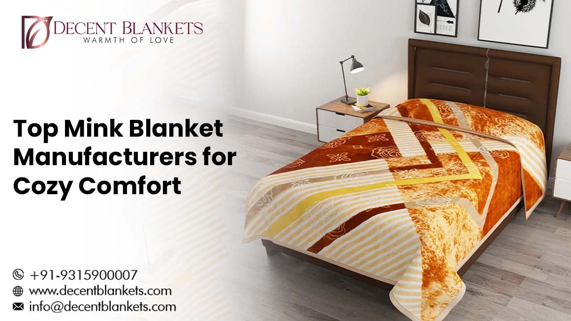 Mink Blanket Manufacturers in India